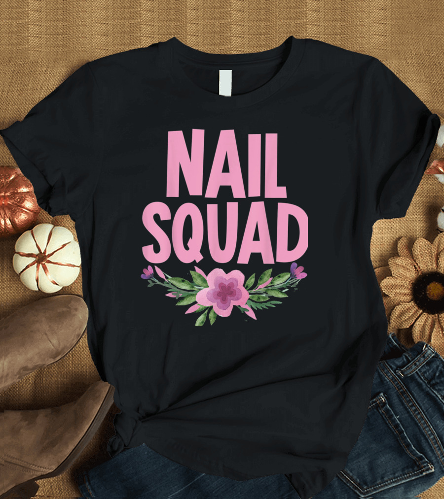Nail Squad Florals T-Shirt