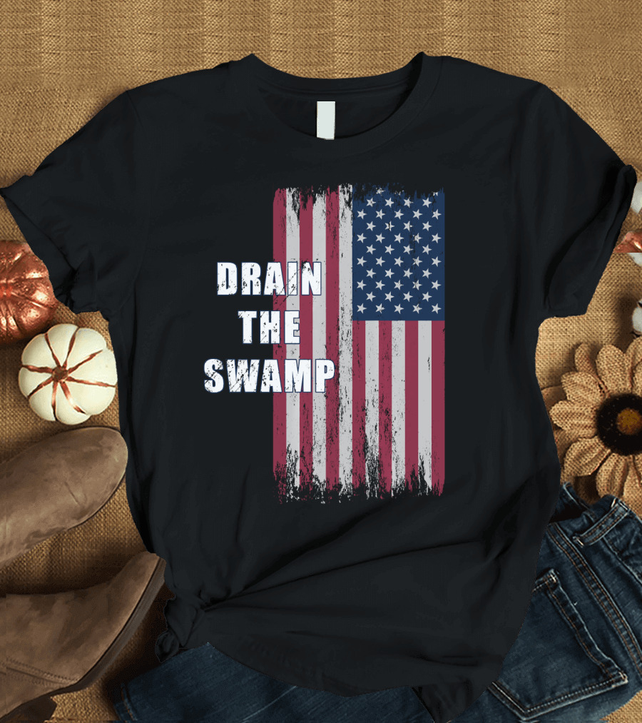 Drain The Swamp USA American Flag T-Shirt
