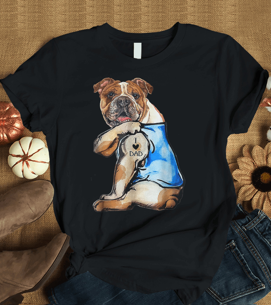 I Love Dad Tattoo English Bulldog Dog Dad Wearing Blue T-Shirt