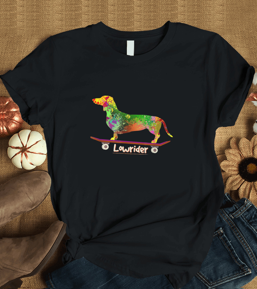 Lowrider Funny Dachshund Lover Weiner Dog Weenie Skateboard T-Shirt