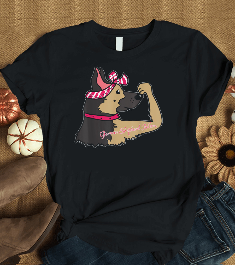 German Shepherd Mom Rosie the Riveter T-Shirt