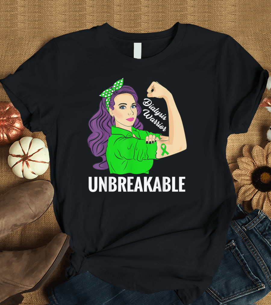 Dialysis Warrior Unbreakable Kidney Awareness T-Shirt