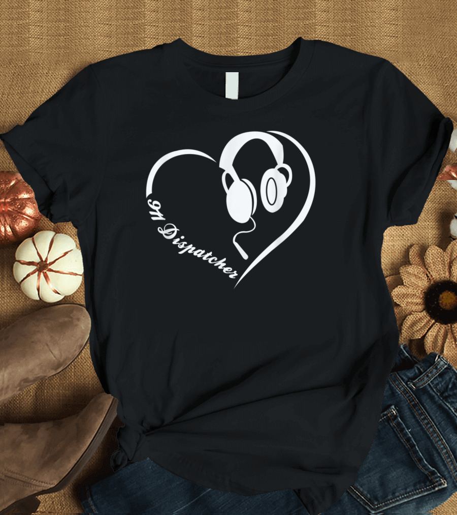 911 Dispatcher Headset Heart Love T-Shirt