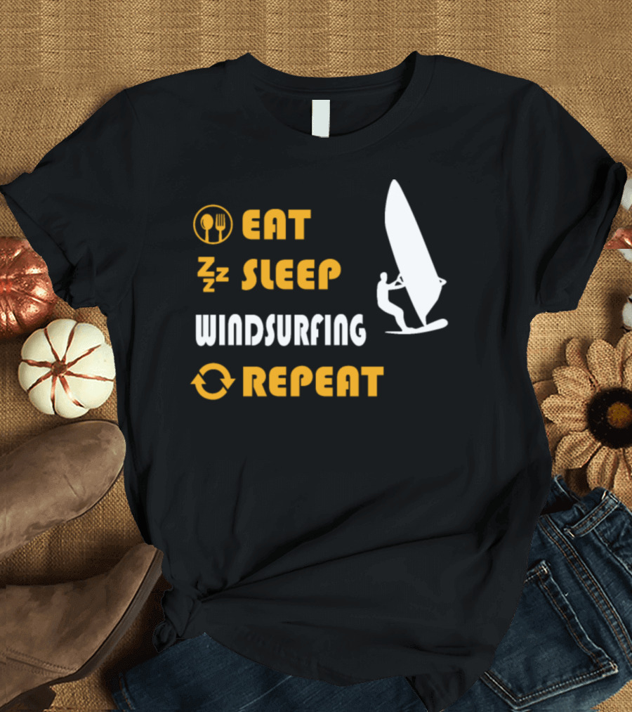 EAT SLEEP WINDSURFING REPEAT T-Shirt