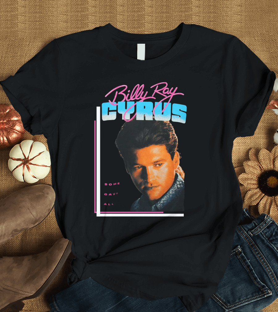 Billy Ray Cyrus 1992 Vintage Some Gave All T-Shirt