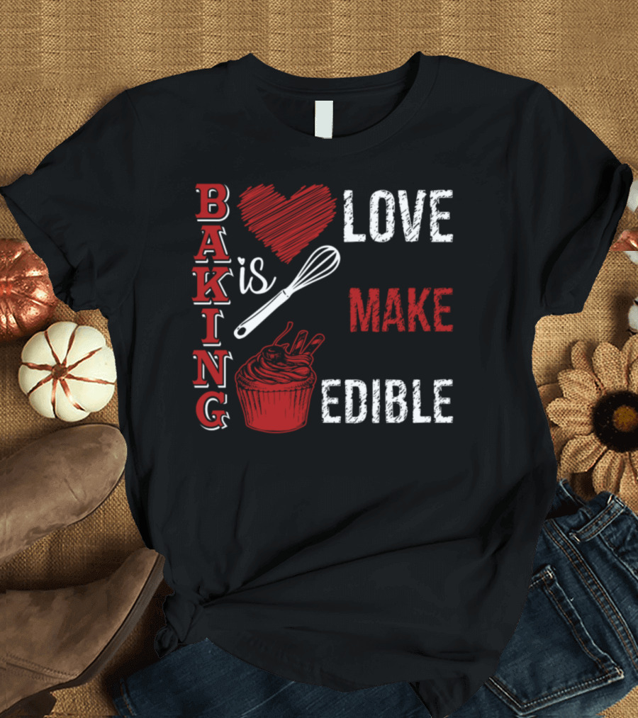Baking Love with Whisk and Cupcake Edible T-Shirt
