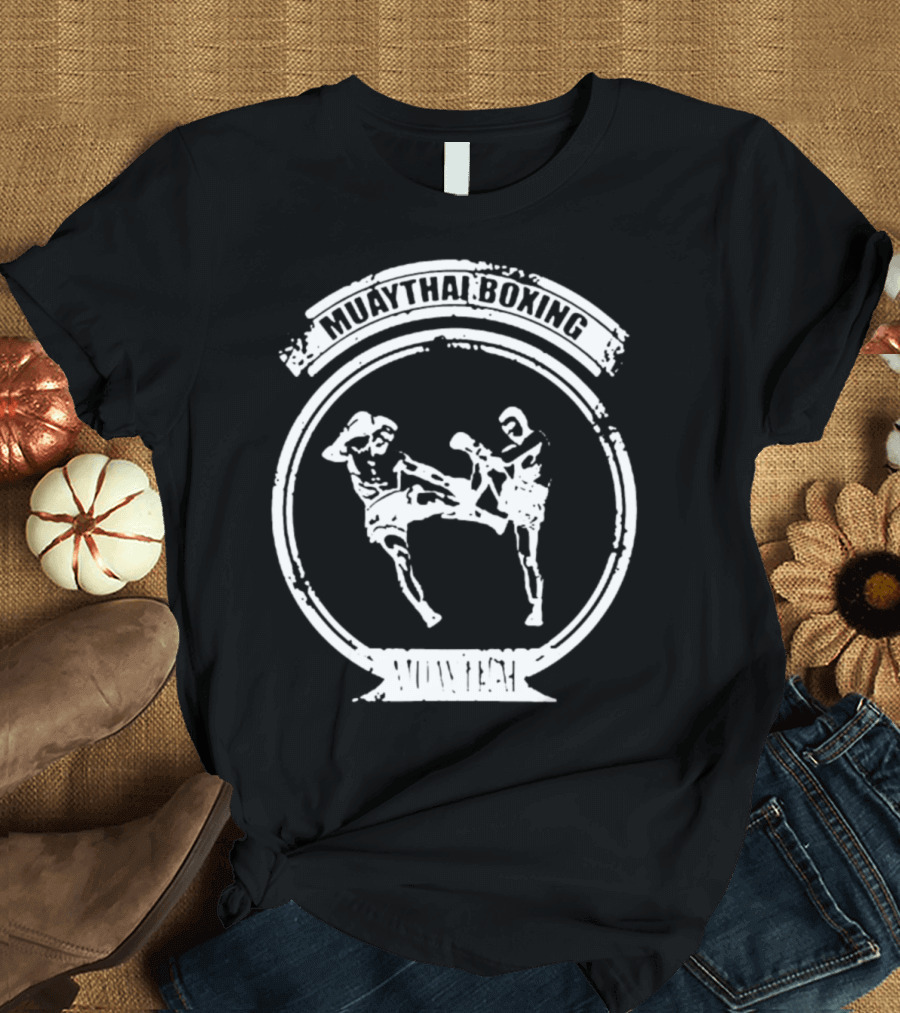 Muaythai Boxing Kickboxing Fighters T-Shirt
