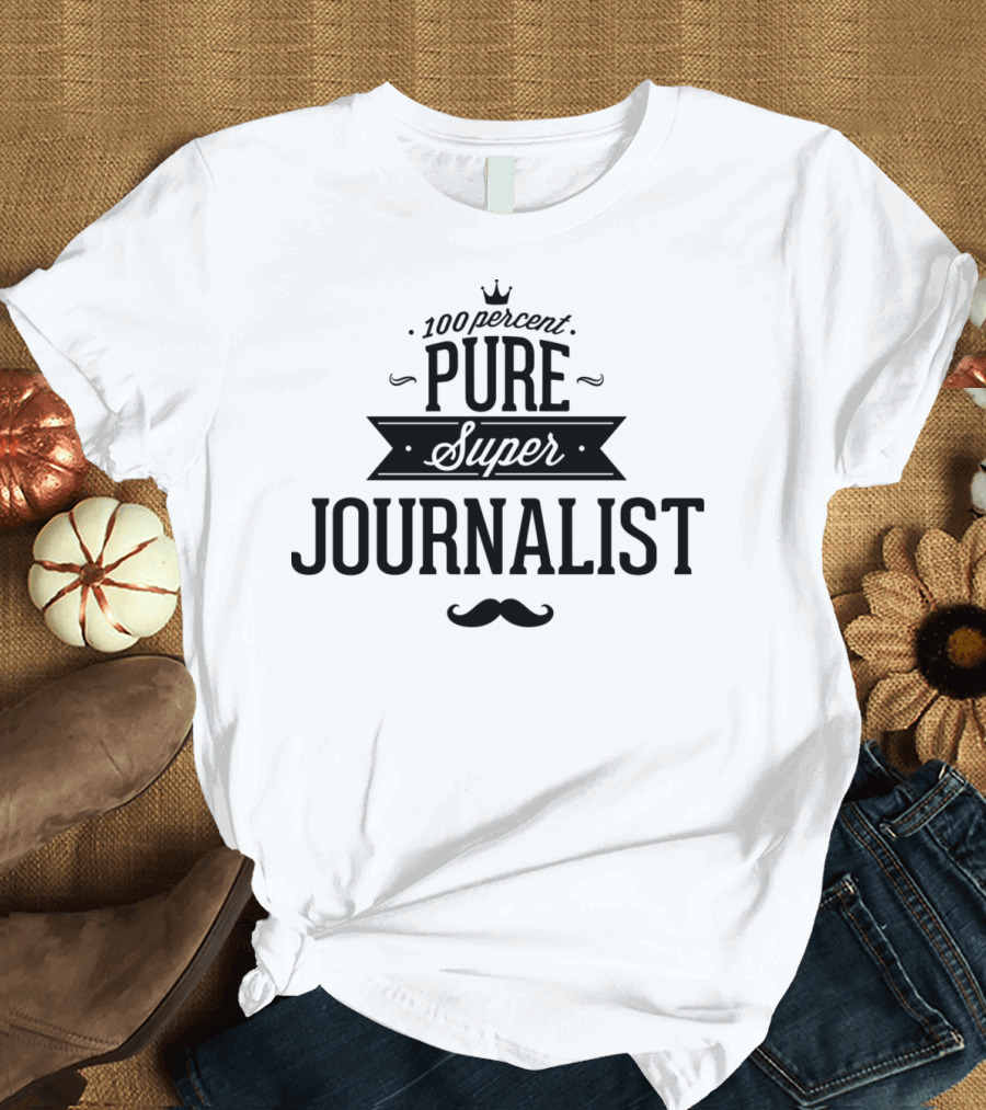 100 Percent Pure Super Journalist Mustache Crown T-Shirt