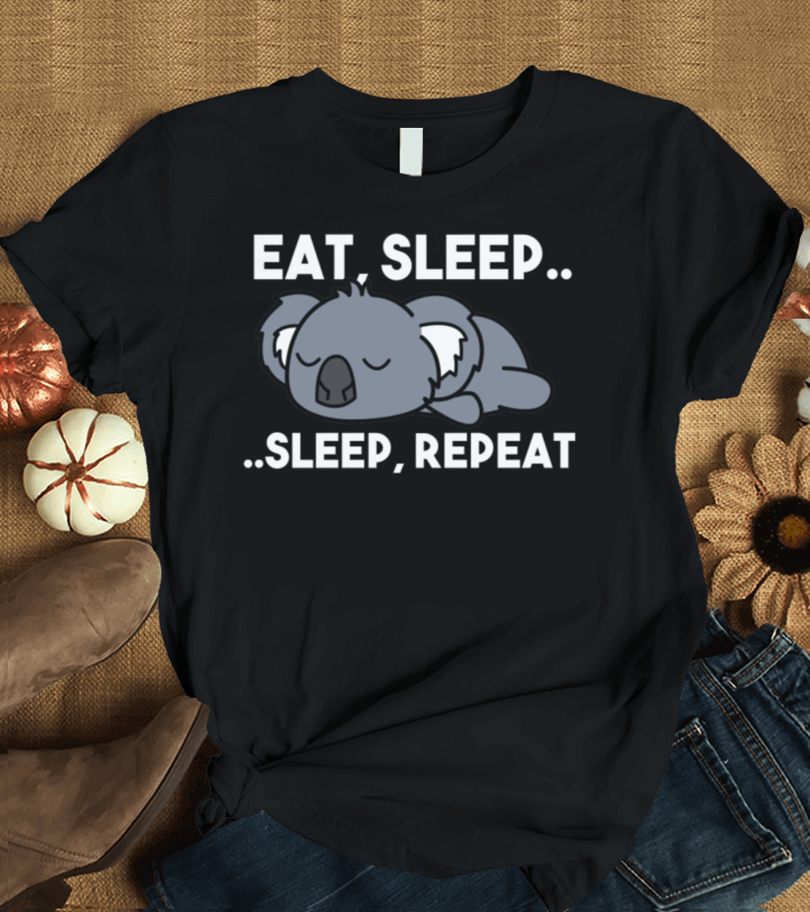 Koala Eat Sleep Sleep Repeat T-Shirt