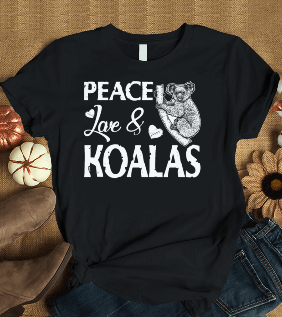 Peace Love Koalas T-Shirt