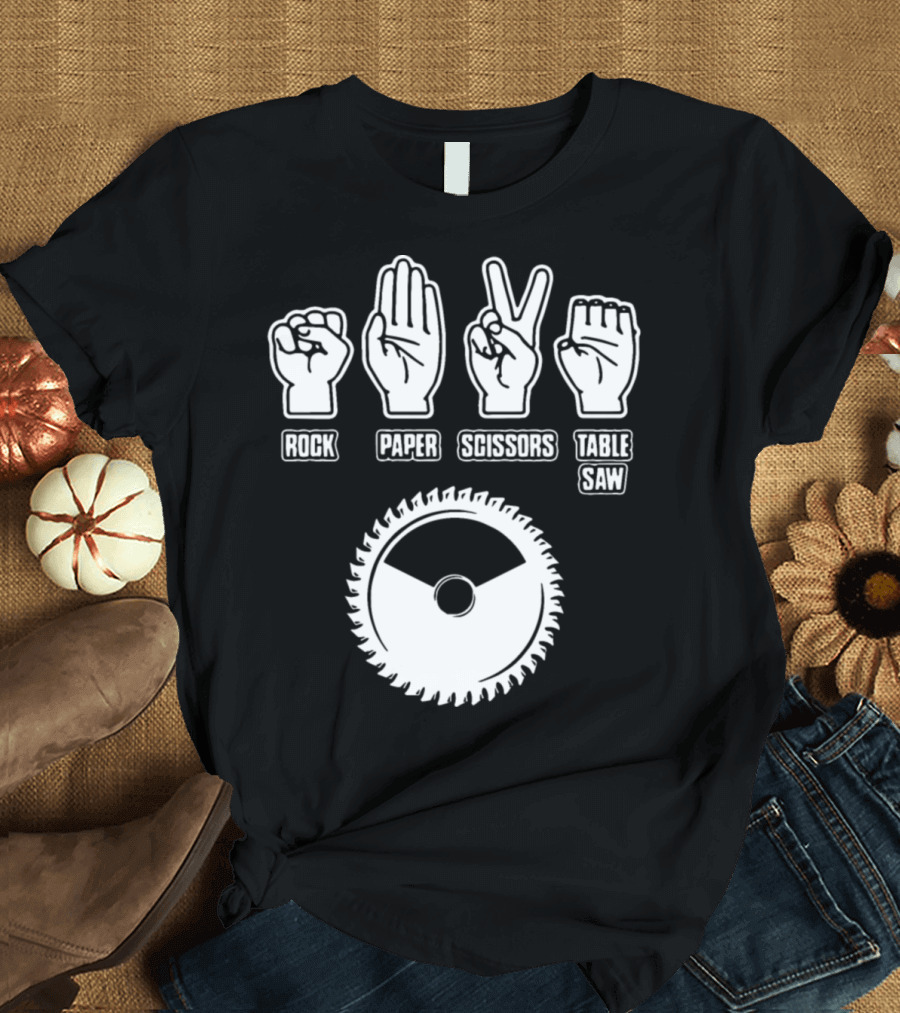 Rock Paper Scissors Table Saw Carpenter Husbands T-Shirt