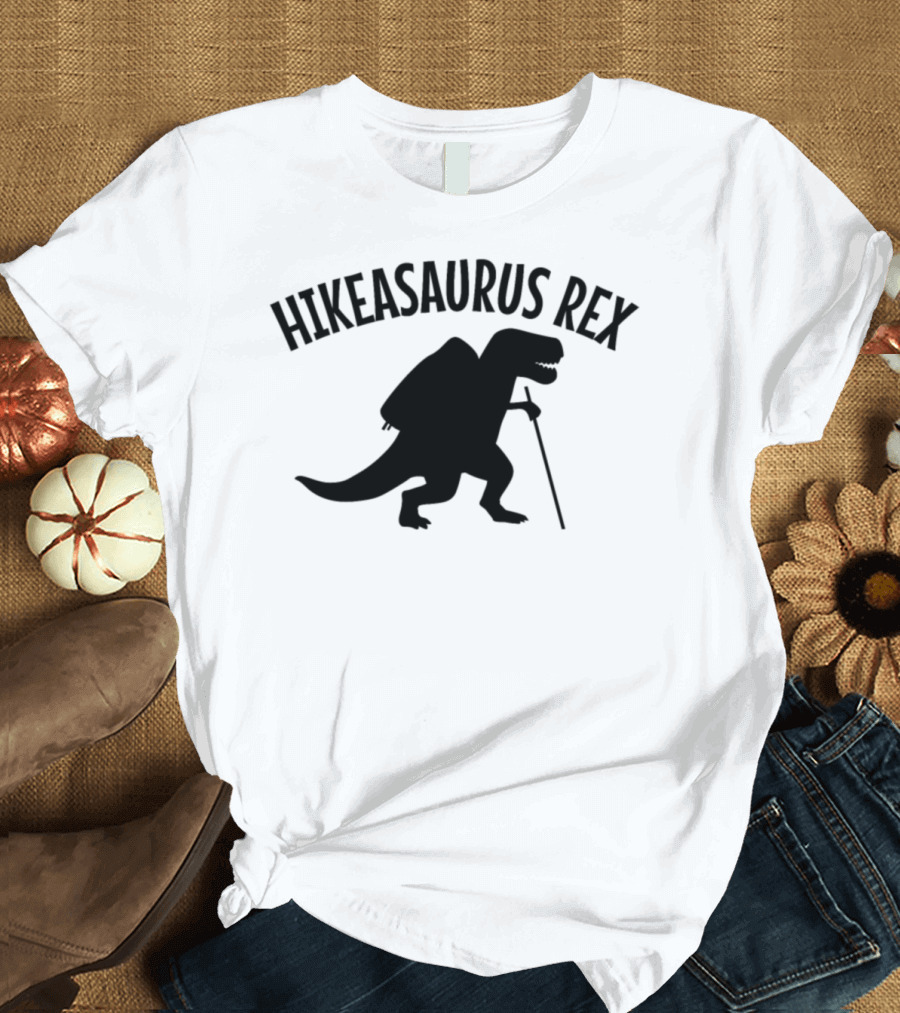 Hikeasaurus Rex Dinosaur Hiking Adventure T-Shirt