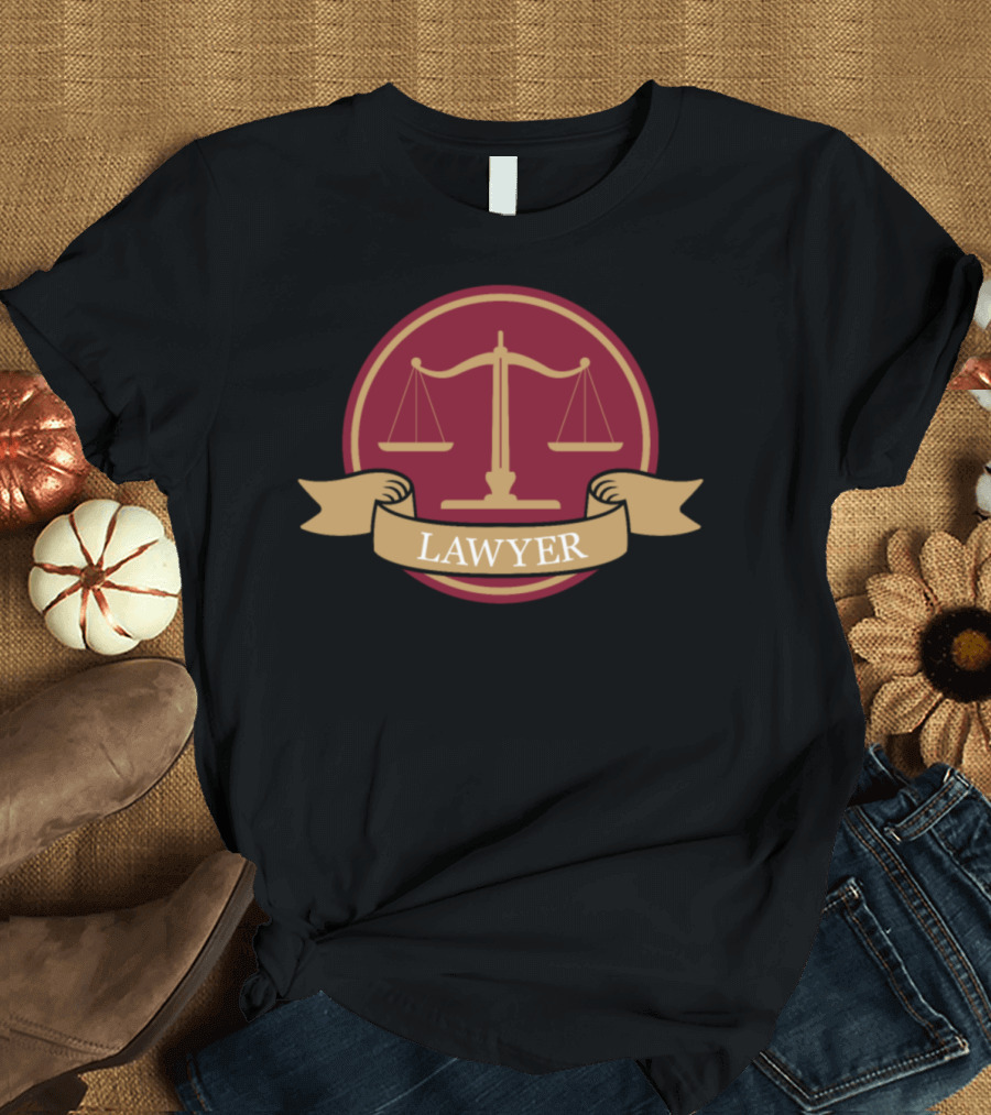Lawyer Lawyer Candid Awe3utdo Scales of Justice Emblem T-Shirt