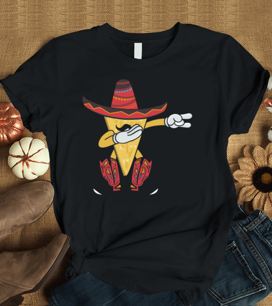 Dabbing Nacho Sombrero Cinco De Mayo Taco Chip with Mustache and Boots T-Shirt