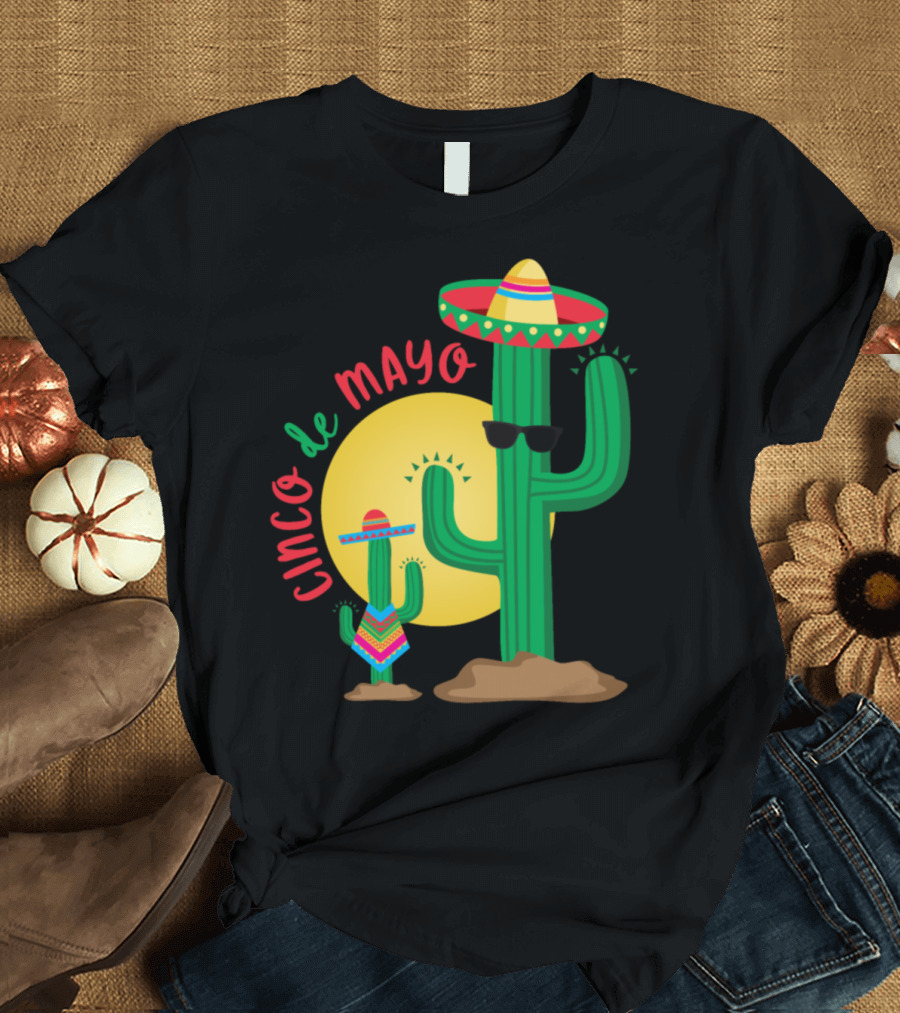 Cinco De Mayo Sombrero Cactus with Sunglasses and Poncho in Front of Sun T-Shirt