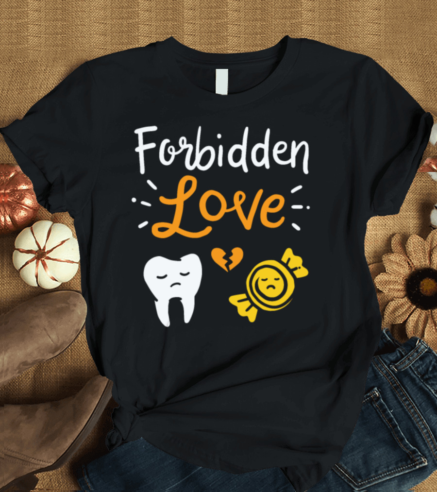 Forbidden Love Sad Tooth and Candy with Broken Heart T-Shirt
