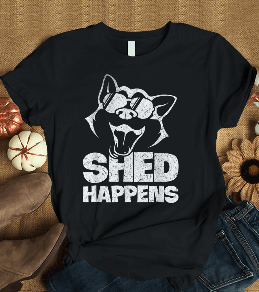 Shed Happens Siberian Husky with Sunglasses T-Shirt
