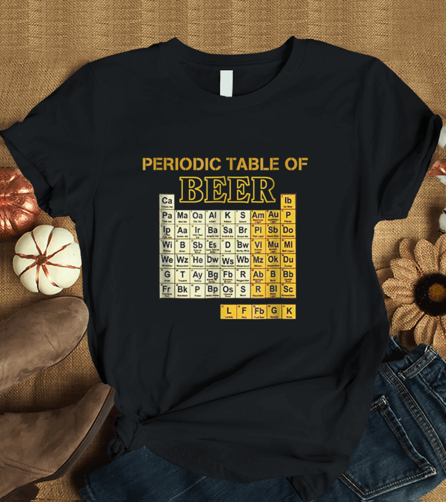 PERIODIC TABLE OF BEER OKTOBERFEST THEMED ELEMENTS T-Shirt