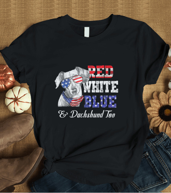 T-Shirt: Red White Blue Dachshund Dog Patriotic American Glasses Bandana T-Shirt Red White Blue Dachshund Dog Patriotic American Glasses Bandana T-Shirt
