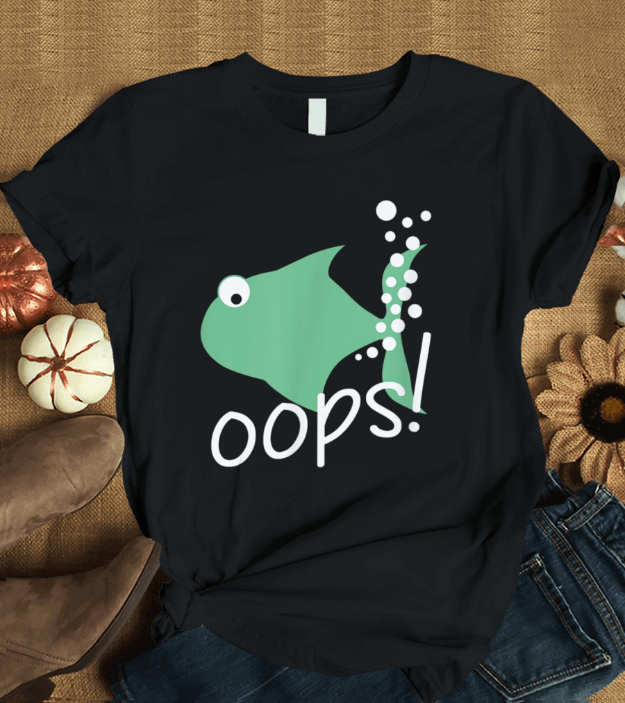 Oops Little Green Fish with Bubbles Mishap T-Shirt