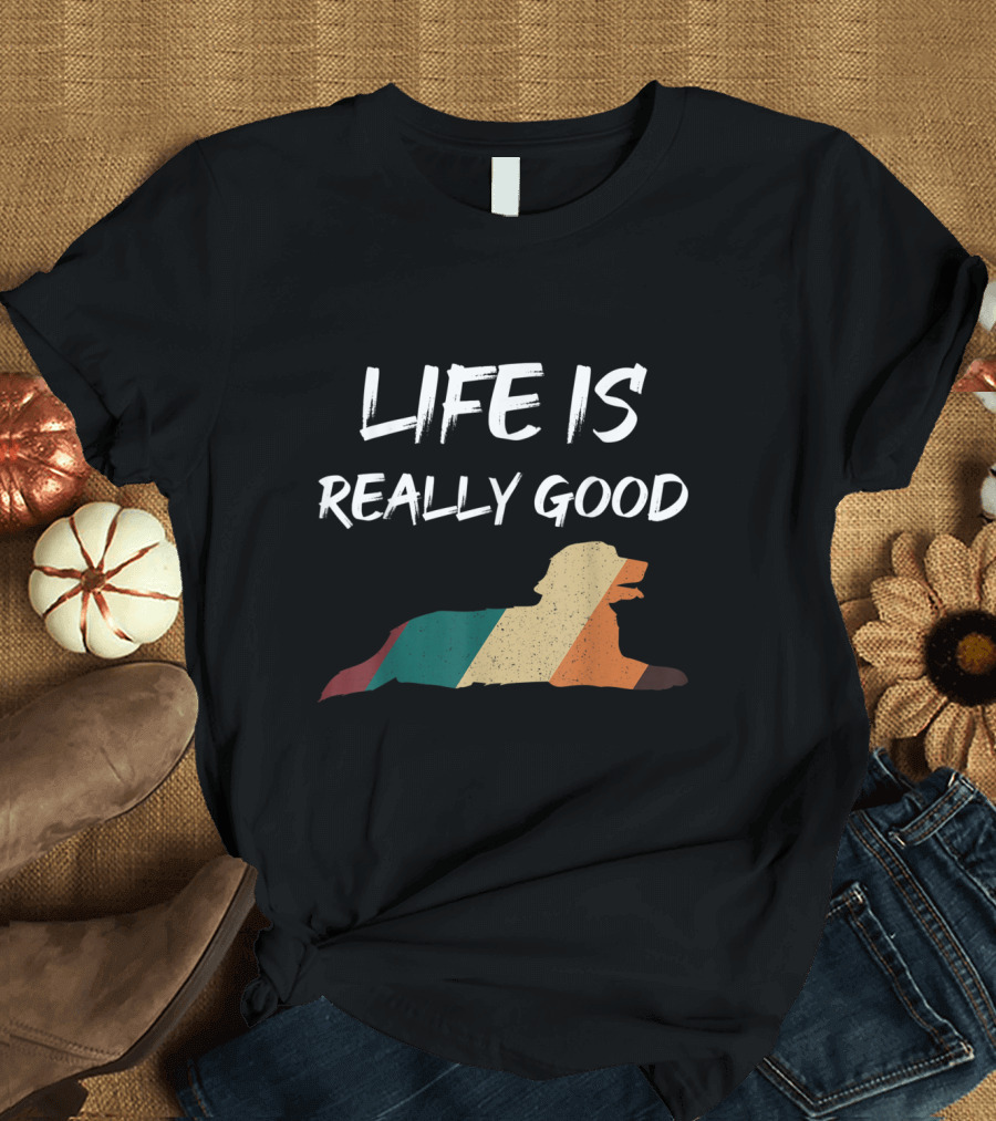 Life Is Really Good Golden Retriever Silhouette with Retro Stripes T-Shirt