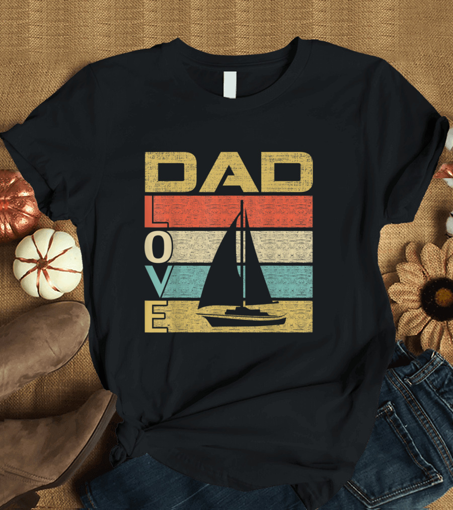 Retro Vintage Dad Love Sailing Colorful Stripes and Sailboat T-Shirt