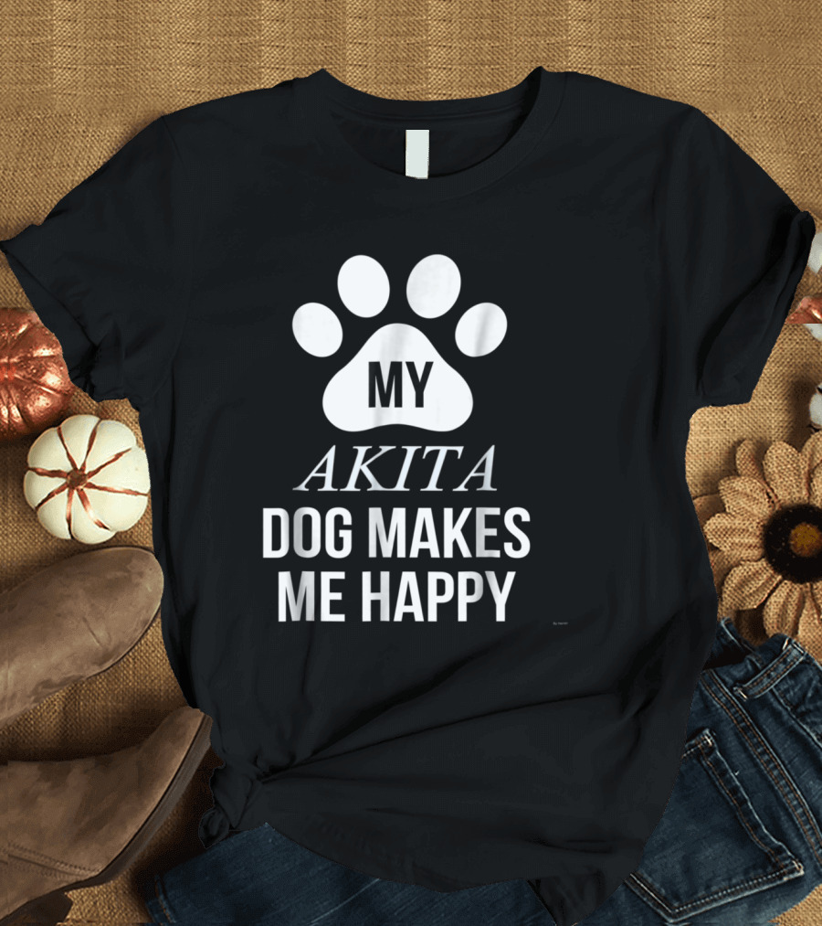 My Akita Dog Makes Me Happy Paw Prints T-Shirt
