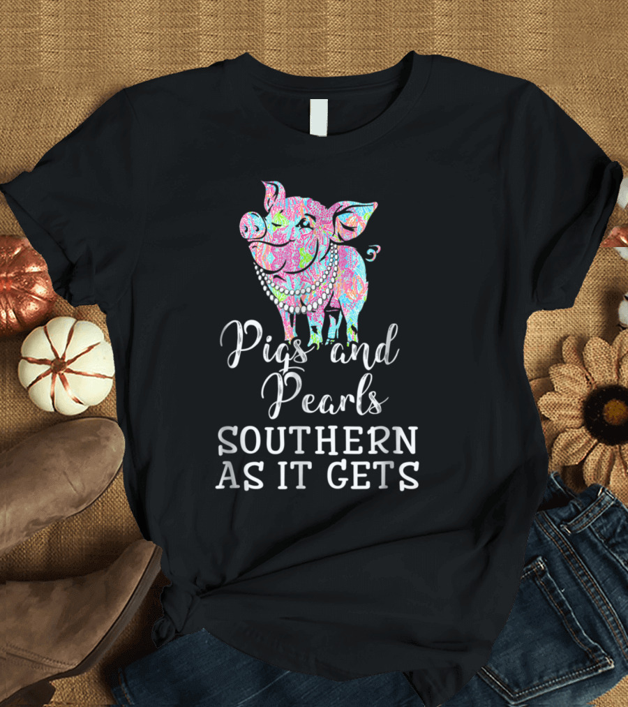 Pigs and Pearls Southern As It Gets Colorful Pig T-Shirt