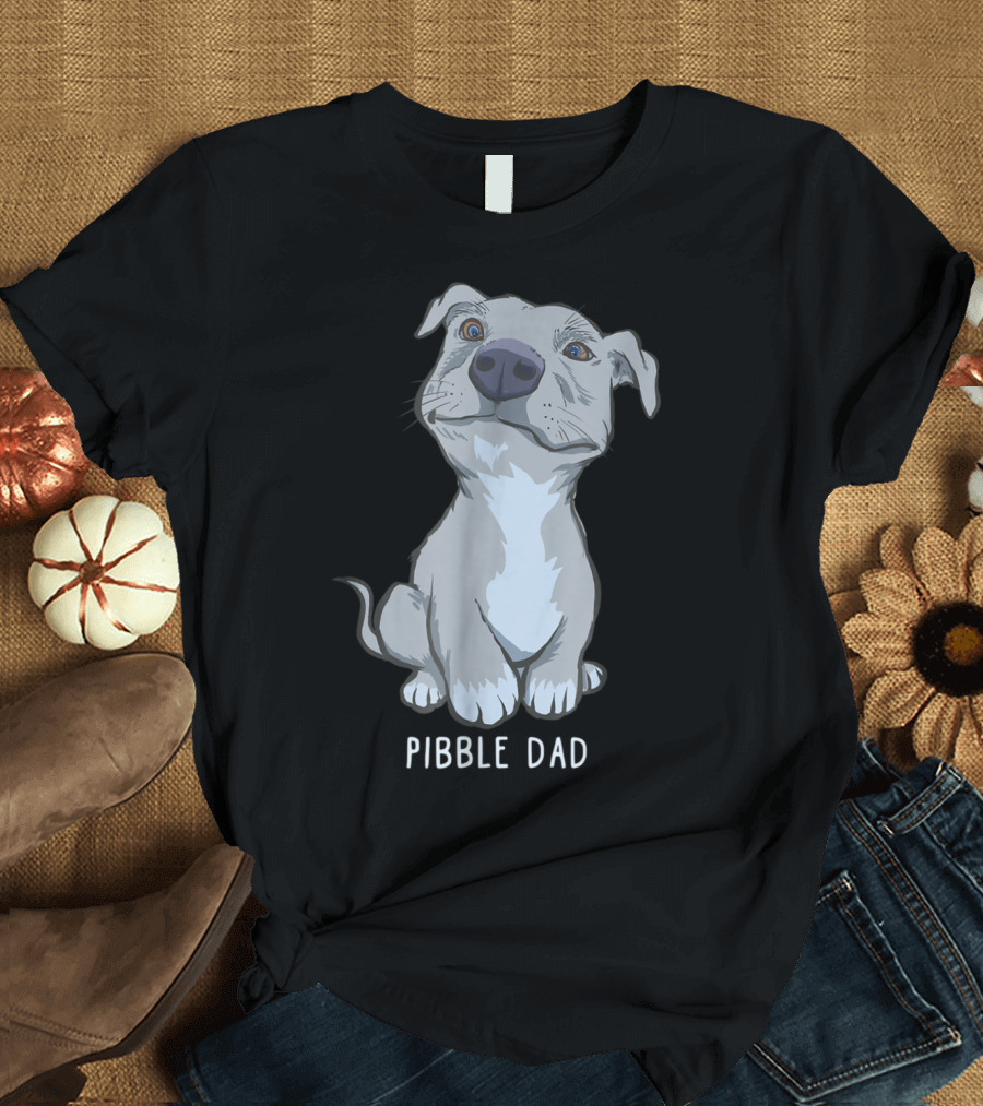 Pibble Dad Cute Pitbull T-Shirt