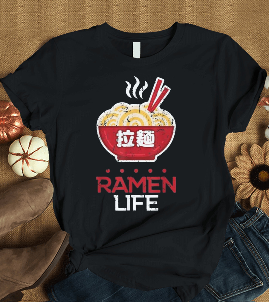 Ramen Life Noodle Bowl with Japanese Text and Chopsticks T-Shirt