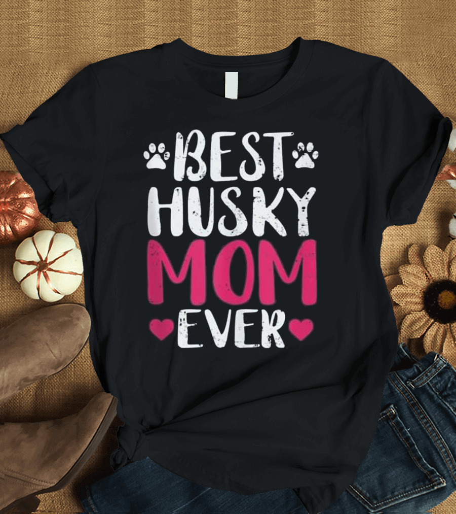 Best Husky Mom Ever with Paw Prints and Heart Accents T-Shirt