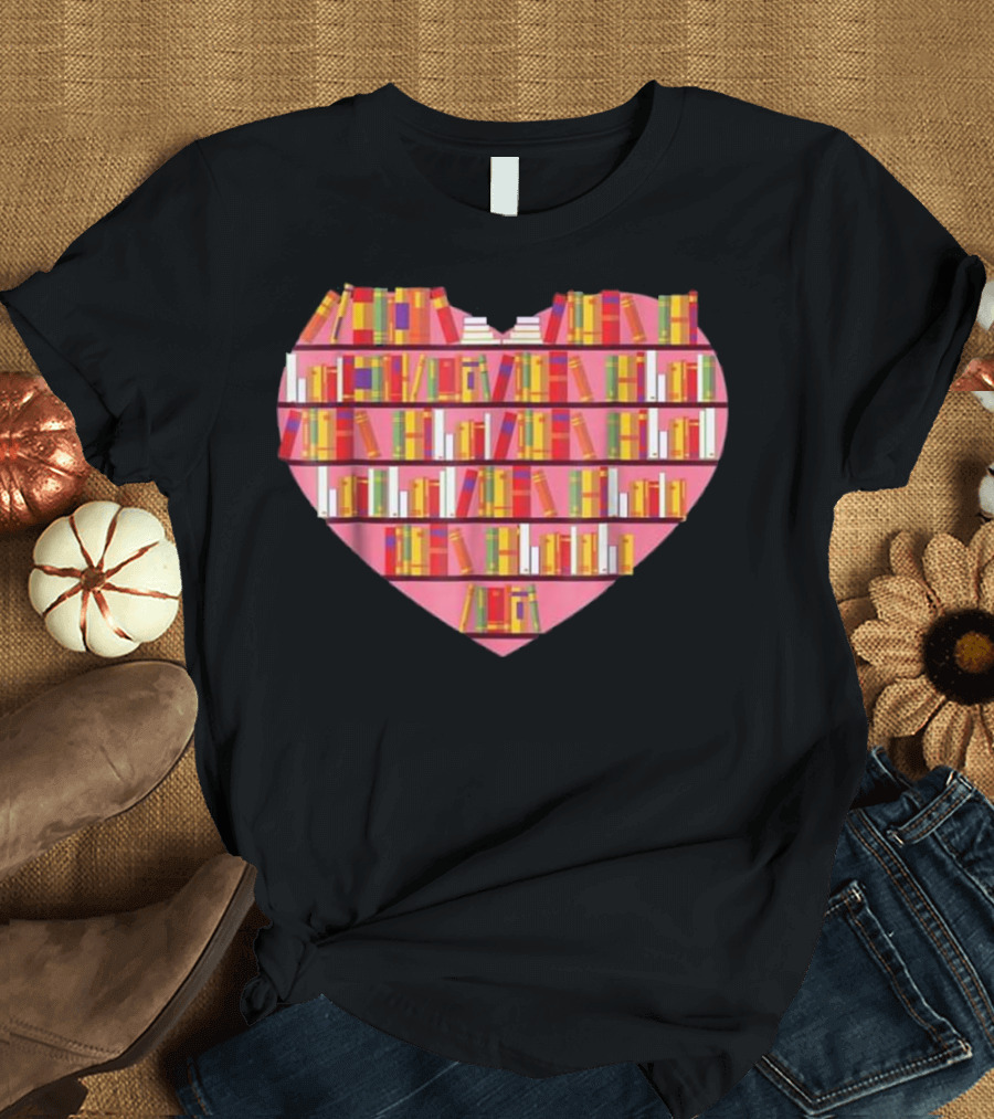 Heart-Shaped Bookshelf Design with Reading Club Librarian Library Love T-Shirt