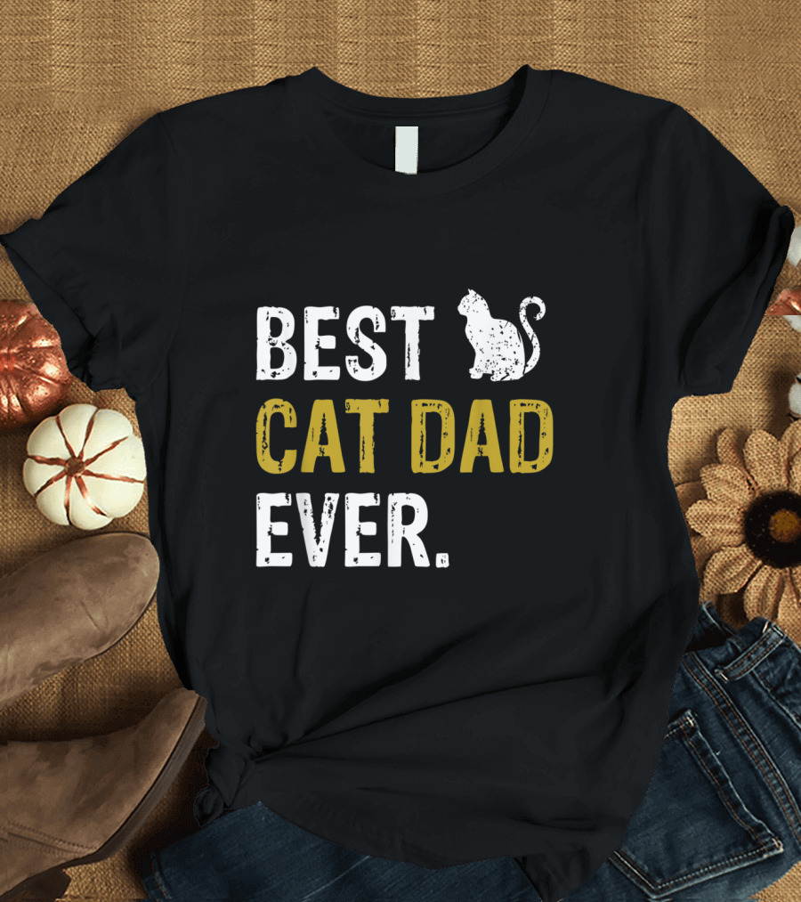 Best Cat Dad Ever with Cat Silhouette for Men T-Shirt