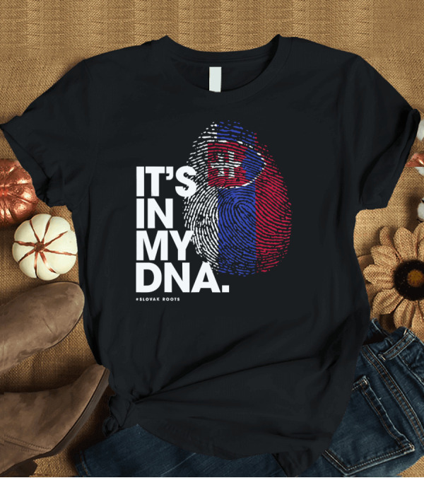 T-Shirt: IT'S IN MY DNA Slovakia Flag Slovak Roots T-Shirt IT'S IN MY DNA Slovakia Flag Slovak Roots T-Shirt
