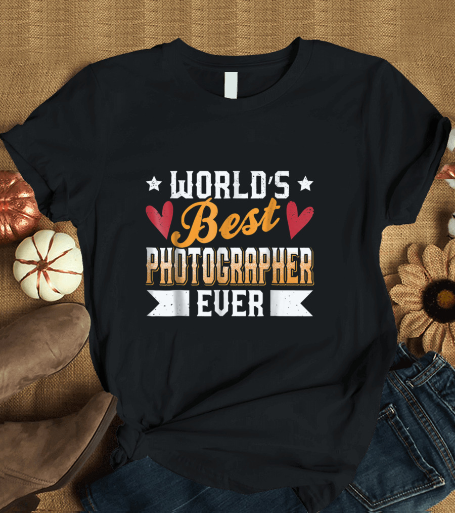 World's Best Photographer Ever with Hearts and Stars T-Shirt