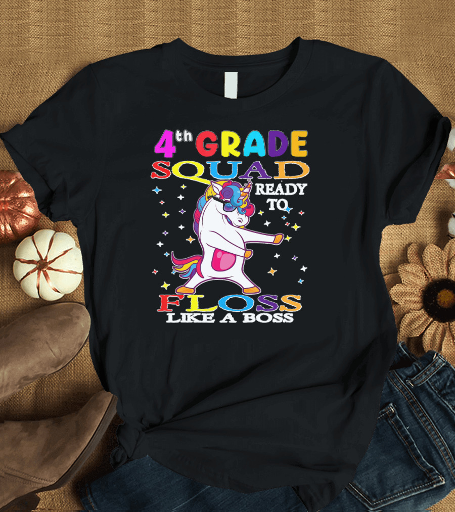 4th Grade Squad Ready to Floss Like a Boss Unicorn T-Shirt