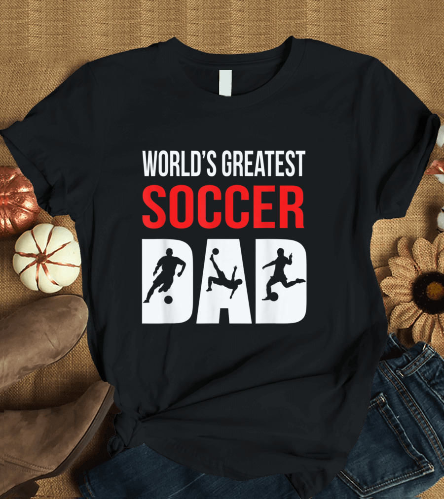 World's Greatest Soccer Dad Silhouette Players T-Shirt