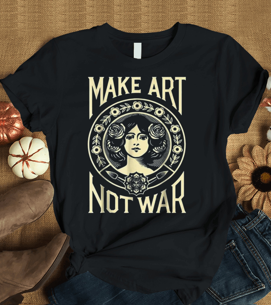 Make Art Not War Floral Portrait T-Shirt