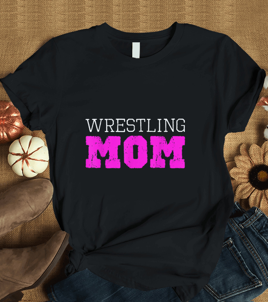 Wrestling Mom T-Shirt