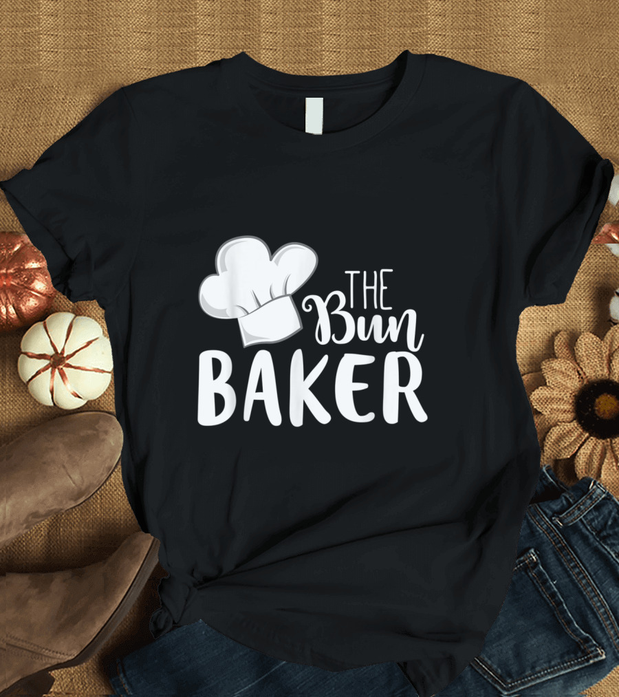 The Bun Baker Chef Hat Cooking T-Shirt