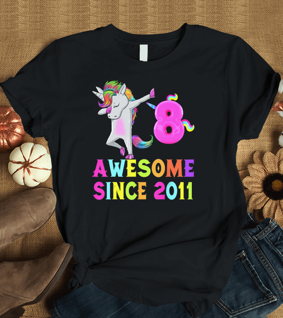 8 Awesome Since 2011 Unicorn T-Shirt