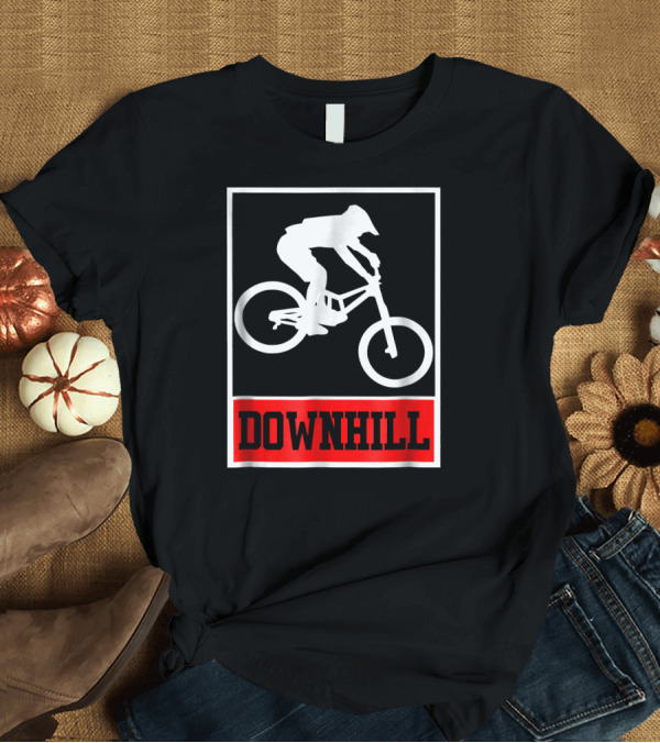 T-Shirt: Downhill Cool MTB Bike Rider Downhill T-Shirt Downhill Cool MTB Bike Rider Downhill T-Shirt