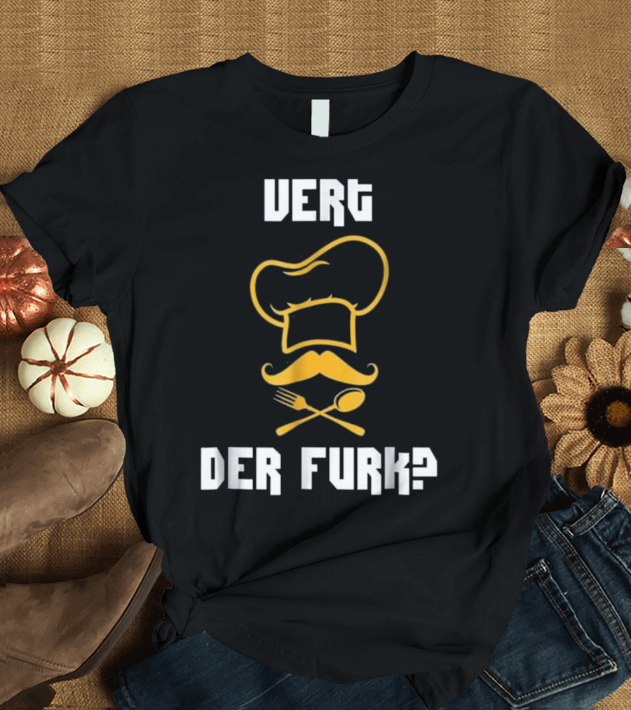 Funny Chef Vert Der Furk Mens Vert Chef Hat Moustache Spoon Fork T-Shirt