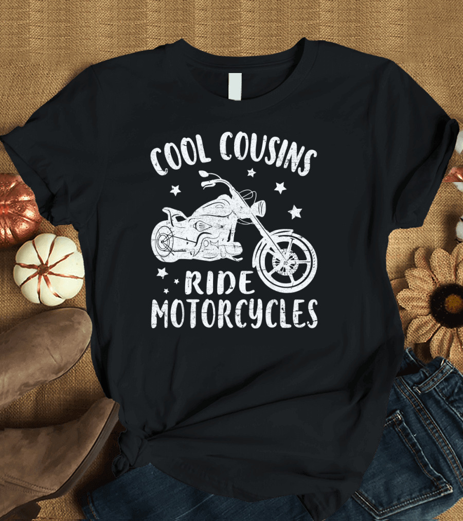 Cool Cousins Ride Motorcycles Happy T-Shirt