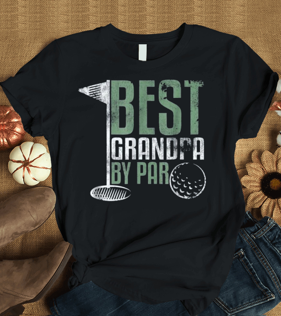 Best Grandpa By Par Golf Flag and Ball T-Shirt