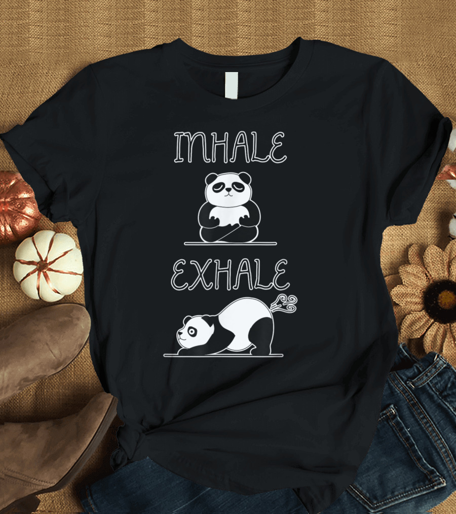 Inhale Exhale Yoga Panda Funny Cute Zen Workout Meditative Pose T-Shirt