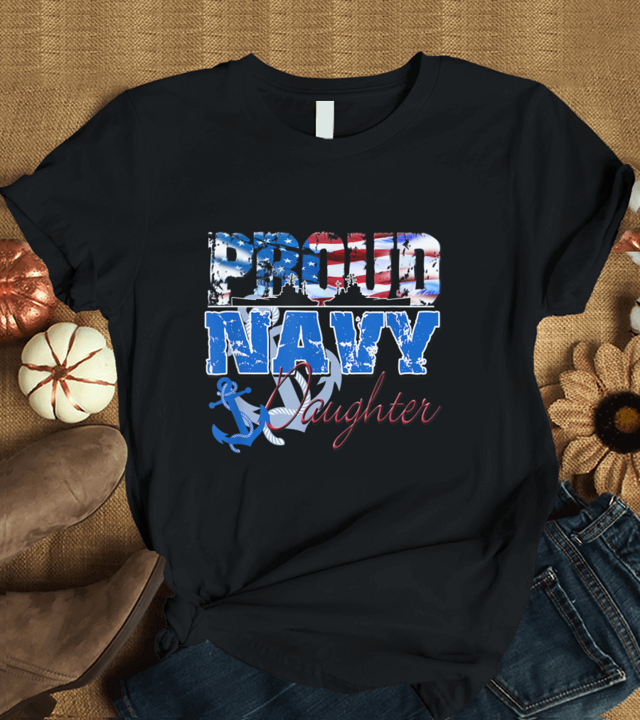 Proud Navy Daughter American Patriotism with Anchor USA T-Shirt