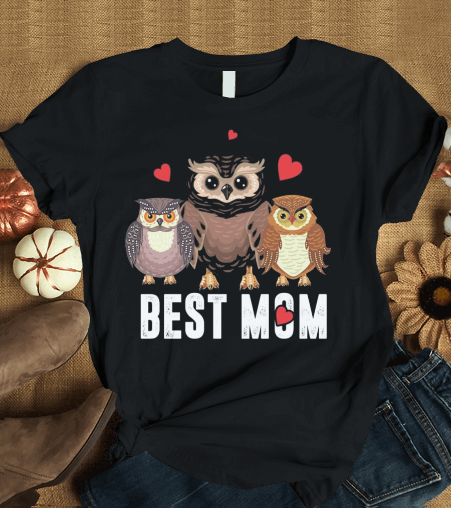 Best Mom Owl with Cute Heart Owls T-Shirt