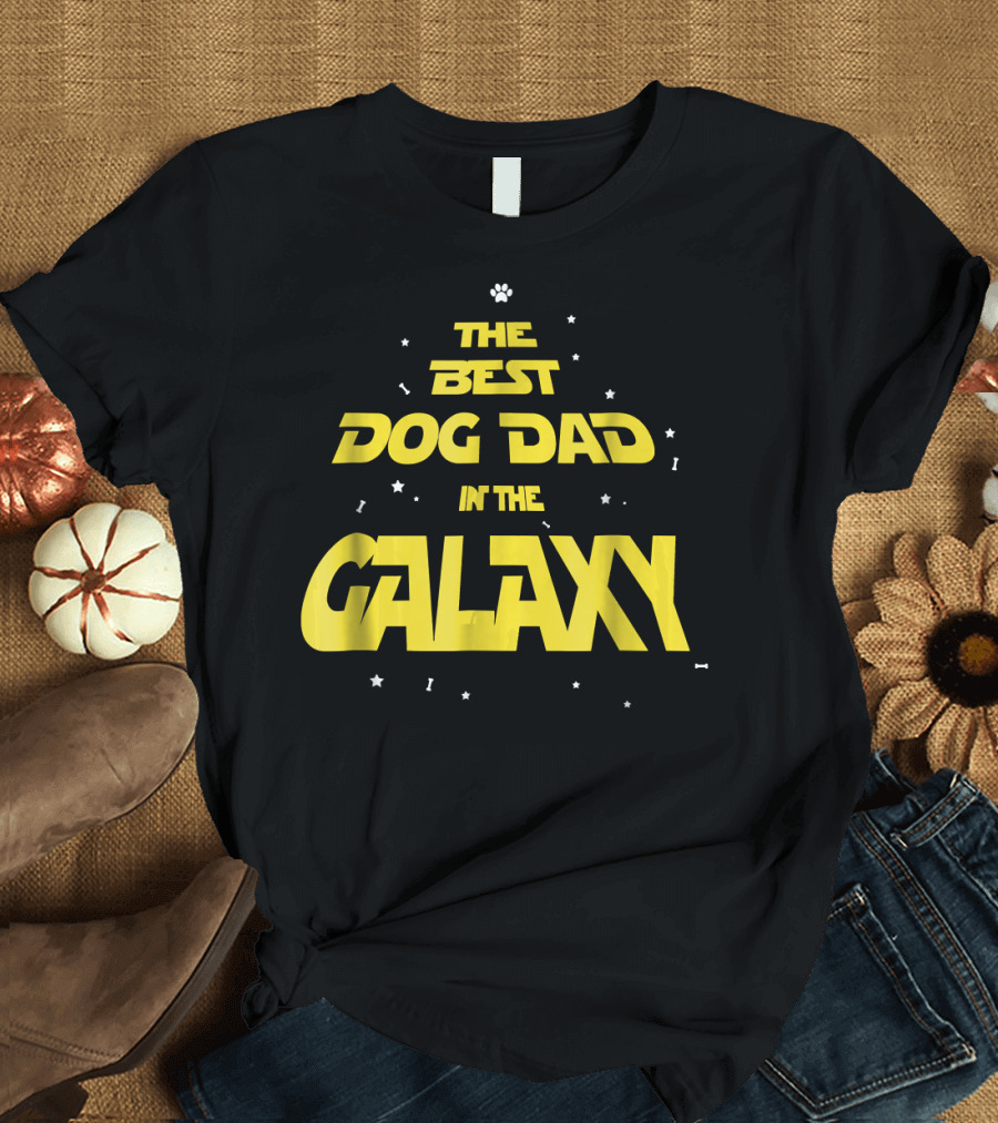 The Best Dog Dad in the Galaxy T-Shirt