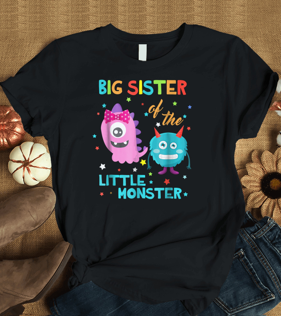 Big Sister of the Little Monster Colorful Cute Cartoon Birthday T-Shirt